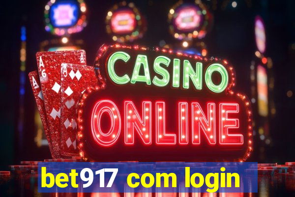 bet917 com login